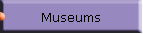 Museums